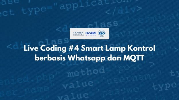 Live Coding #4 Smart Lamp Kontrol berbasis Whatsapp dan MQTT