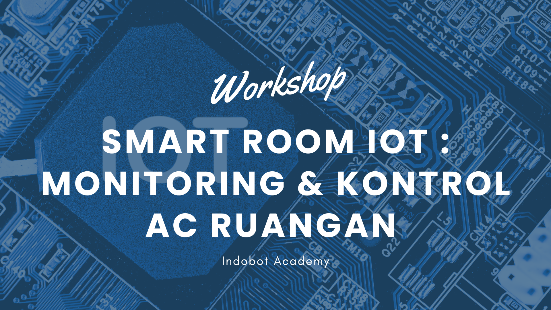 Smart Room IoT : Monitoring dan Kontrol AC